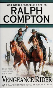 Vengeance Rider A Ralph Compton Novel None West Joseph A