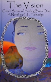 The Vision Book One Of A Series 1st Ed Talmadge C L