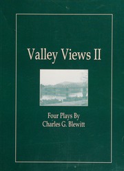 Valley Views Ii Four Plays Blewitt Charles G Blewitt Charles G Aunt Betty