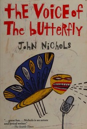 The Voice Of The Butterfly A Novel Nichols John Treadwell 1940