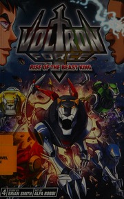 Voltron Force 4 Rise Of The Beast King Smith Brian Brian Arthur