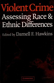 Violent Crime Assessing Race And Ethnic Differences None None