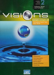 Visions Mathematics Cultural Social And Technical Secondary Cycle Two Year Twothree Student Book Boivin
