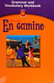 Ven Conmigo Level 1b Grammar Vocabulary Workbook En Camino Holt