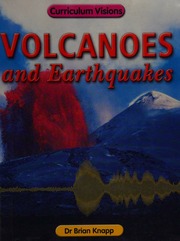 Volcanoes And Earthquakes Knapp Brian J