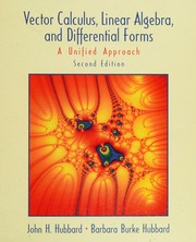 Vector Calculus Linear Algebra And Differential Forms A Unified Approach 2nd Ed Hubbard