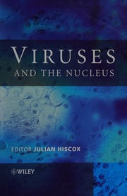 Viruses And The Nucleus Hiscox Julian A