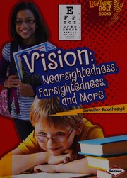 Vision Nearsightedness Farsightedness And More Boothroyd