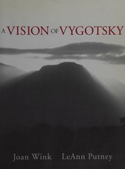 A Vision Of Vygotsky Wink Joan Putney Leann G