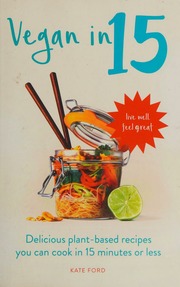 Vegan In 15 Kate Ford