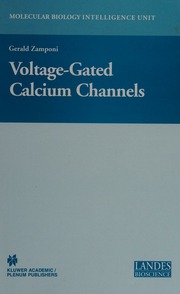 Voltagegated Calcium Channels 1 Edition Zamponi Gerald W