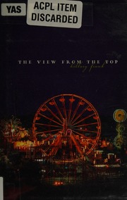 The View From The Top 1st Ed Frank Hillary