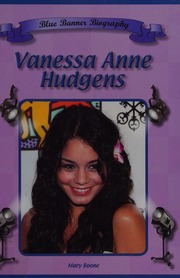 Vanessa Anne Hudgens Boone Mary 1963