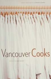Vancouver Cooks Maw Jamie 1952 Cross Joan 1939 Chefs Table Society Of British Columbia
