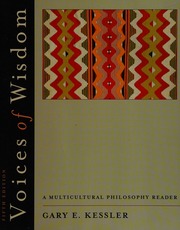 Voices Of Wisdom A Multicultural Philosophy Reader 5th Ed Kessler