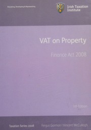 Vat On Property Finance Act 2008 9th Ed Gannon Fergus Mccullagh