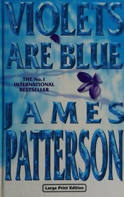 Violets Are Blue Patterson James 1947