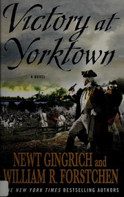 Victory At Yorktown Gingrich Newt Forstchen William R Hanser