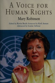 A Voice For Human Rights Robinson Mary 1944 Boyle Kevin