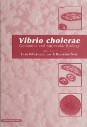 Vibrio Cholerae Genomics And Molecular Biology Faruque Shah M Nair