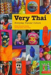 Very Thai Everyday Popular Culture 1st Ed Cornwelsmith Philip