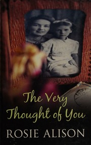 The Very Thought Of You Large Print Edition Alison Rosie