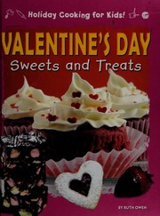 Valentines Day Sweets And Treats 1st Ed Owen Ruth 1967