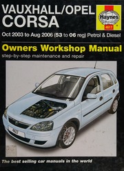 Vauxhallopel Corsa Petrol Diesel 2000 To 2006 Mead John S