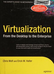 Virtualization From The Desktop To The Enterprise 1 Edition Wolf