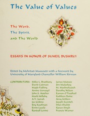 Value Of Values The Word The Spirit And The World Essays In Honor Of Suheil Bushrui Massoudi
