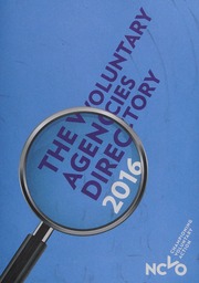 The Voluntary Agencies Directory 2016 National Council For Voluntary Organisations Great Britain