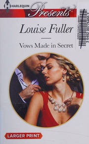 Vows Made In Secret Fuller Louise Romance Author Author