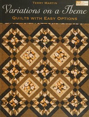 Variations On A Theme Quilts With Easy Options Martin Terry