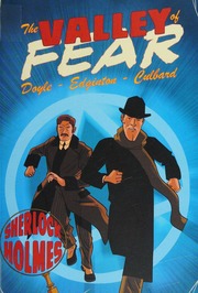 The Valley Of Fear Edginton Ian Author Doyle Arthur Conan 18591930 Valley Of Fear Culbard