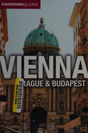 Vienna Prague Budapest 3rd Ed Gallagher Maryann Kadri Sadakat Gardner