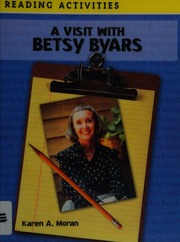 A Visit With Betsy Byars Moran Karen A 1952