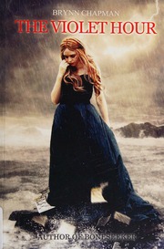 The Violet Hour Chapman Brynn Author