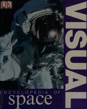 Visual Encyclopedia Of Space Hughes David Kerrod Robin