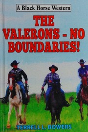 The Valerons No Boundaries Bowers Terrell L Author