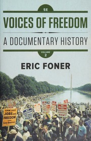 Voices Of Freedom A Documentary History Foner Eric 1943 Editor