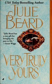 Very Truly Yours Beard Julie