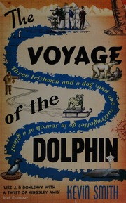 The Voyage Of The Dolphin Smith Kevin Crozier 1963 Author