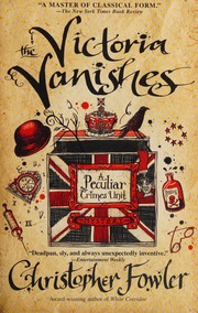 The Victoria Vanishes Fowler Christopher Author