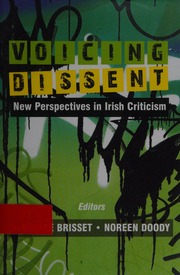 Voicing Dissent New Perspectives In Irish Criticism Brisset