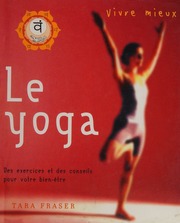 Vivre Mieux Le Yoga Tara Fraser