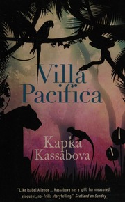 Villa Pacifica Kassabova Kapka