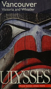 Vancouver Victoria And Whistler Fifth Edition Unknown