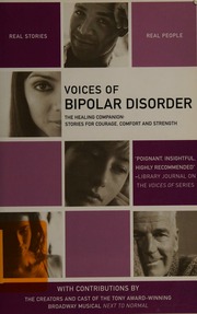 Voices Of Bipolar Disorder The Healing Companion Stories For Courage Comfort And Strength Gore