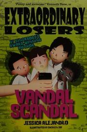 Vandal Scandal Alejandro Jessica 1980 Author Yap Cherryn Illustrator