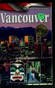 Vancouver An Altitude Superguide Kramer Pat